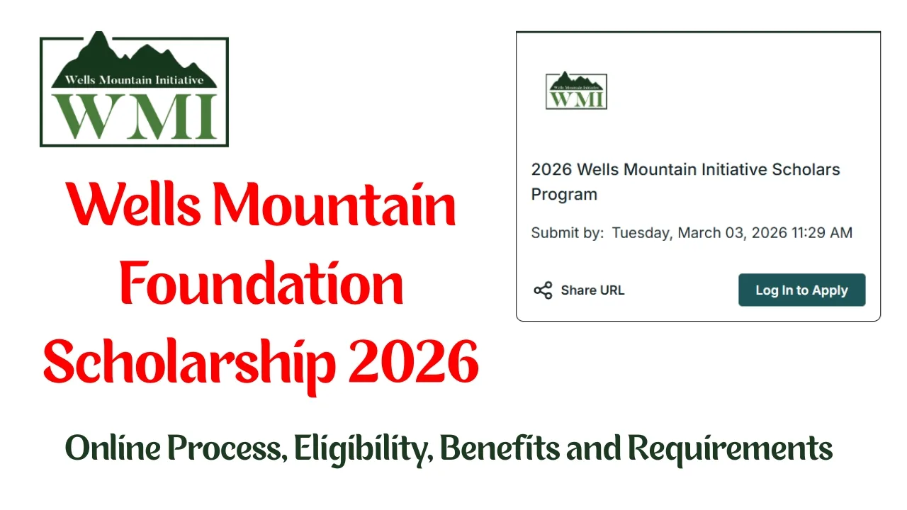 Wells Mountain Foundation Scholarship 2026